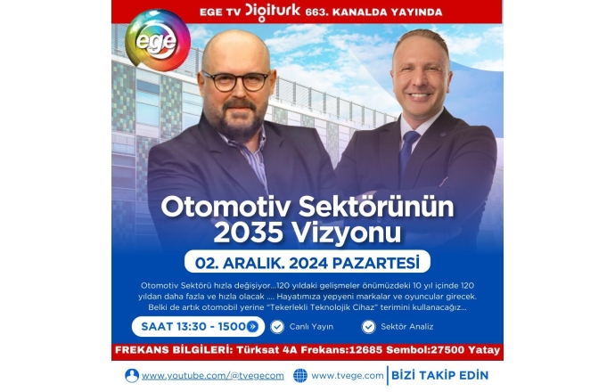 Ege Tv de Başkanımız Sektörü ve Ege Otomotivini Değerlendirdi
