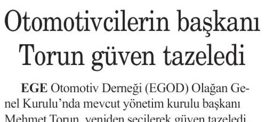 Dokuz Eylül Gazetesi 03.04.2024 - Otomotivcilerin Başkanı Torun Güven Tazeledi